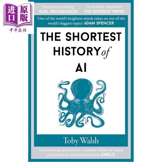 预售 【中商原版】你一定爱读的极简人工智能史 The Shortest History of AI 英文原版 Toby Walsh 新南威尔士大学人工智能教授 商品图0