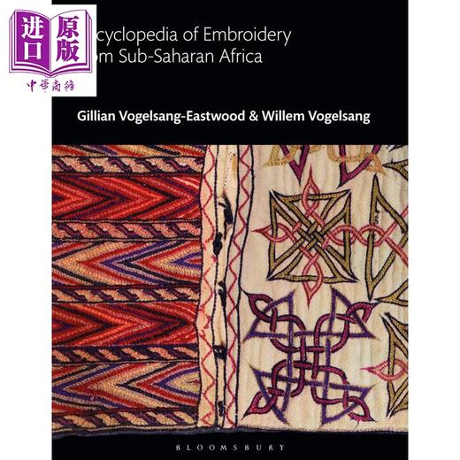 预售 【中商原版】Encyclopedia of Embroidery from Sub-Saharan Africa 进口艺术 撒哈拉以南非洲刺绣百科全书 商品图0