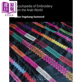 预售 【中商原版】Encyclopedia of Embroidery from the Arab World 进口艺术 阿拉伯世界刺绣百科全书