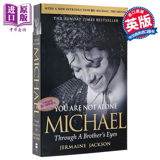 【中商原版】你并不孤单 兄弟眼中的迈克尔 迈克尔 杰克逊 巨星之路相关 You Are Not Alone Jermaine Jackson 商品图1