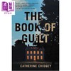 预售 【中商原版】愧疚之书 亚马逊编辑评选2025年书籍 The Book of Guilt 英文原版 Catherine Chidgey 科克斯书评评选2025年度小说 商品缩略图0