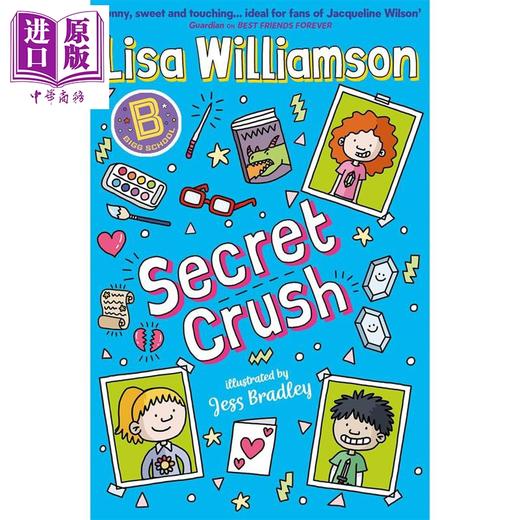 预售 【中商原版】比格学校 暗恋 校园幽默 Bigg School Secret Crush 英文原版 Lisa Williamson 儿童图书 商品图0