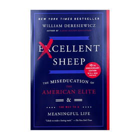 优xiu的绵羊 英文原版 Excellent Sheep 杰出的羊 美国的精英教育 英文版书籍 现货正版进口英语纽约时报畅销书