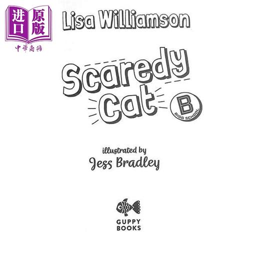 预售 【中商原版】比格学校 胆小的猫咪 校园幽默 Bigg School Scaredy Cat 英文原版 Lisa Williamson 青少年校园小说 商品图1