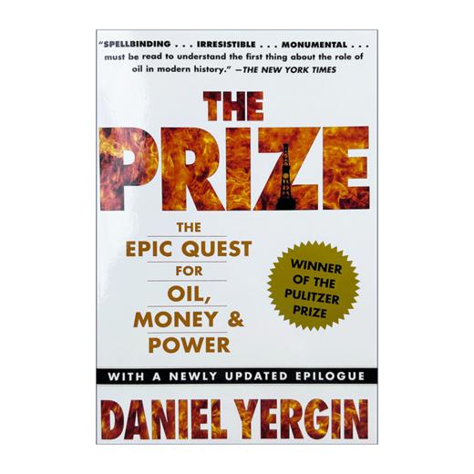 奖赏 石油 金钱与权力全球大博弈 英文原版 The Prize:The Epic Quest for Oil 丹尼尔耶金 普利策大奖 英文版进口书籍正版 商品图1