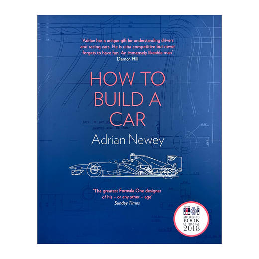 How to Build a Car 英文原版 F1设计师 Adrian Newey 自传 如何打造F1赛车 精装 如何造一辆车 艾德里安纽维 英文版原版 进口书 商品图0