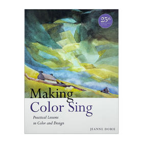 让色彩歌唱 25周年纪念版 英文原版 Making Color Sing 25th Anniversary Edition 英文版 进口英语书籍