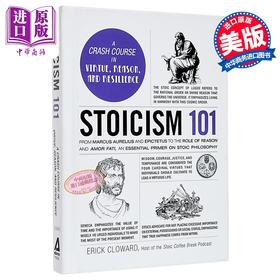 【中商原版】斯多葛主义 101 斯多葛哲学入门书 Stoicism 101 英文原版 Erick Cloward