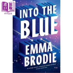 预售 【中商原版】进入蔚蓝 Into the Blue 艾玛·布罗迪 英文原版 Emma Brodie  纽约时报 亚马逊十大畅销书 浪漫爱情故事