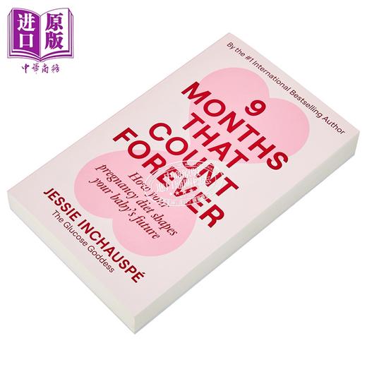 【中商原版】决定一生的九个月 孕期饮食如何塑造宝宝的未来 Nine Months That Count Forever 英文原版 Jessie Inchauspe 商品图1