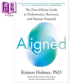 预售 【中商原版】对齐以数据为本的表现 恢复与人类潜能指南 Aligned The Data Driven Guide 英文原版 Kristen Holmes