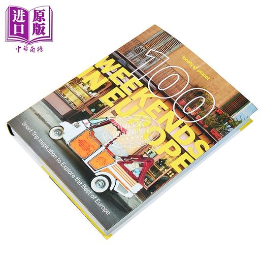 预售 【中商原版】孤独星球 欧洲100个周末 旅行攻略 100 Weekends in Europe 英文原版 Lonely Planet 旅游指南 商品图1