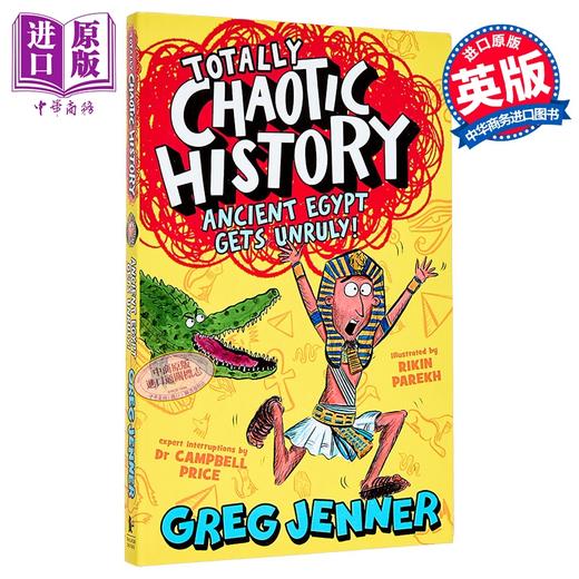 【中商原版】完全混乱的历史不守规矩的古埃及 英文原版 Totally Chaotic History Ancient Egypt Greg Jenner 商品图1