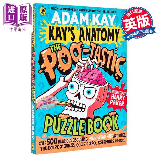 预售 【中商原版】亚当凯 神奇的便便谜题书 Adam Kay Kay's Anatomy The Poo-tastic Puzzle Book 英文原版 儿童谜题书 7岁以上 商品图1