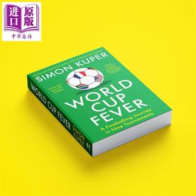 预售 【中商原版】世界杯热潮 九届赛事中的足球之旅 World Cup Fever A Footballing Journey 英文原版 Simon Kuper