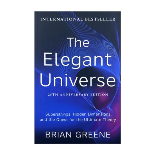 宇宙的琴弦 英文原版 The Elegant Universe 布莱恩格林 物理 英文版 进口英语书籍 商品图1