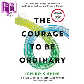 预售 【中商原版】平凡的勇气 岸见一郎 The Courage to be Ordinary 英文原版 Ichiro Kishimi  被讨厌的勇气作者