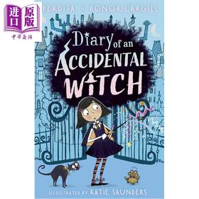 预售 【中商原版】意外女巫日记 Diary of an Accidental Witch 英文原版 Honor and Perdita Cargill 奇幻小说 日记题材