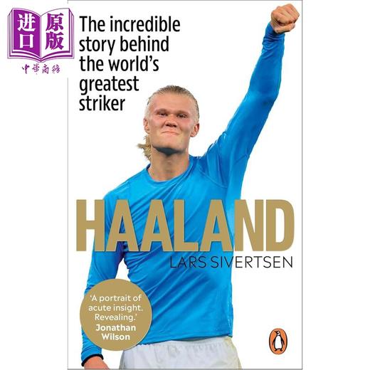 预售 【中商原版】哈兰德传记 挪威足球前锋 英超名将 英文原版 Haaland Lars Sivertsen 足球运动明星 体育明星 体育竞技 商品图2