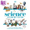 预售 【中商原版】DK青少年年鉴 科学图史 从石器时代到太空旅行 Science Year by Year A Visual History 英文原版 DK 商品缩略图0