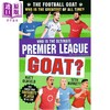 预售 【中商原版】足球英雄 谁是英超球员 The Football GOAT Who is the Ultimate Premier League GOAT 英文原版 Seth Burkett 商品缩略图0