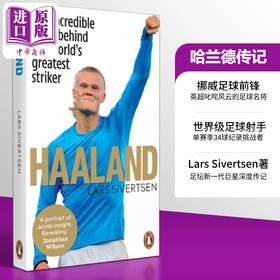 预售 【中商原版】哈兰德传记 挪威足球前锋 英超名将 英文原版 Haaland Lars Sivertsen 足球运动明星 体育明星 体育竞技