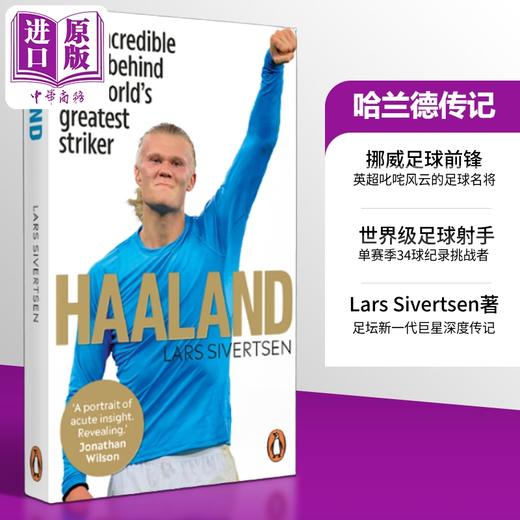预售 【中商原版】哈兰德传记 挪威足球前锋 英超名将 英文原版 Haaland Lars Sivertsen 足球运动明星 体育明星 体育竞技 商品图0