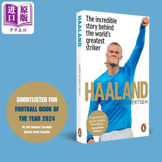 预售 【中商原版】哈兰德传记 挪威足球前锋 英超名将 英文原版 Haaland Lars Sivertsen 足球运动明星 体育明星 体育竞技 商品图1