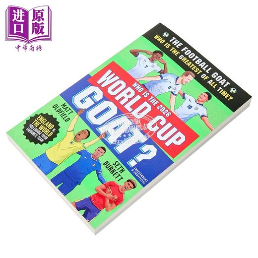 预售 【中商原版】足球史上的伟大球员 谁是2026 年世界杯的球王 The Football GOAT Whos the World Cup GOAT 英文原版 Seth Burkett 商品图1