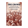 乌合之众 大众心理研究 英文原版 The Crowd 社会心理学领域的经典著作 英文版进口原版英语书籍 商品缩略图1