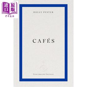 【中商原版】咖啡馆 Cafes 霍莉·佩斯特 英文原版 Holly Pester 以讽刺笔触探寻乌托邦 发人深省反史诗
