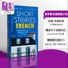 【中商原版】初学者的法语短篇小说 Short Stories in French for Beginners 英文原版 法语学习 进口图书 语言学习教辅参考书 商品缩略图0