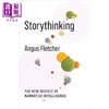 预售 【中商原版】故事思维:叙事智能的新科学 Storythinking The New Science of Narrative Intelligence 英文原版 Angus Fletcher 商品缩略图0