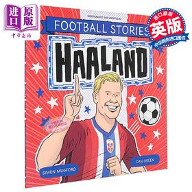 【中商原版】足球明星绘传 埃尔林.哈兰德 Football Stories Haaland 英文原版 儿童励志故事绘本 小球迷入门读物 进口童书