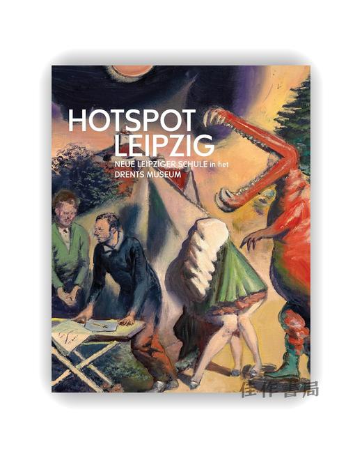 【现货】 Hotspot Leipzig / 聚焦莱比锡  新莱比锡画派 商品图0