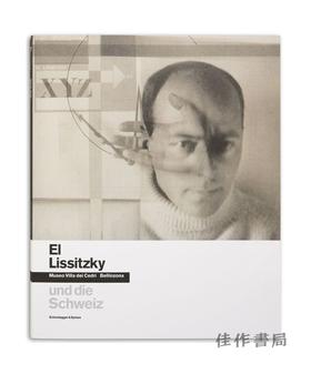 【现货】 El Lissitzky and Switzerland / 埃尔·利西茨基与瑞士