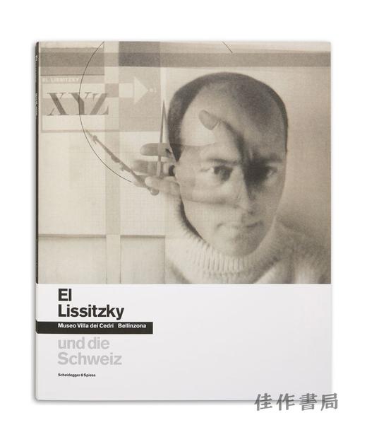 【现货】 El Lissitzky and Switzerland / 埃尔·利西茨基与瑞士 商品图0