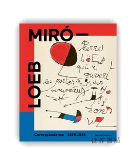 【现货】 Miro - Loeb: Correspondance 1926-1936 / 米罗与勒布：1926-1936年通信集