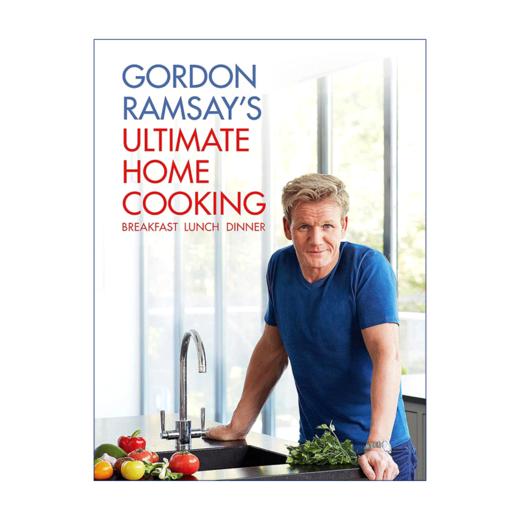 戈登·拉姆齐家常菜谱 地狱厨师 英文原版 Gordon Ramsay's Ultimate Home Cooking 英文版 进口英语书籍 商品图1