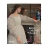 【现货】 James McNeill Whistler: The Official Catalogue of the Tate Britain Exhibition / 詹姆斯·麦克尼尔·惠斯勒：泰特 商品缩略图0