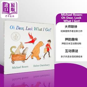 【中商原版】罗森爷爷猎熊二人组 天哪 看我拿到了什么 Oh Dear Look What I Got 英文原版 儿童绘本 图画故事书 进口童书