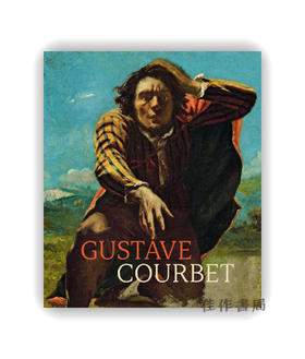 【现货】 Gustave Courbet (Folkwang Museum  Essen / Leopold Museum  Vienna) / 古斯塔夫·库尔贝（埃森福尔克旺博物馆 / 维也纳利奥波