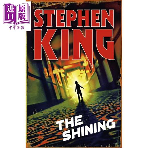 预售 【中商原版】闪灵 美国作家 斯蒂芬·金 The Shining 英文原版 Stephen King 长篇小说 奇幻恐怖小说 商品图0