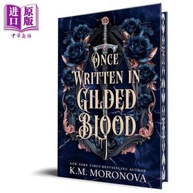 预售 【中商原版】镀金之血 特装版 无情天命系列2 Once Written in Gilded Blood Cruel Fates Duet 英文原版 K.M. Moronova
