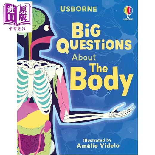 预售 【中商原版】尤斯伯恩 身体问题大全 Big Questions About The Body 英文原版 儿童科普绘本 了解人体的奥秘和运作原理 进口书 商品图0
