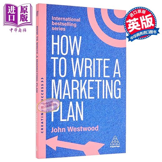 【中商原版】如何写营销策划 第8版 How to Write a Marketing Plan 英文原版 John Westwood 职场技能 自我提升  商品图0