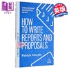 【中商原版】如何写报告和方案 第7版 How to Write Reports and Proposals 7TH ed 英文原版 Patrick Forsyth 撰写报告提案指南 商品缩略图0