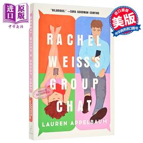 【中商原版】瑞秋的群聊 现代版傲慢与偏见 Rachel Weisss Group Chat Lauren Appelbaum 劳伦 阿佩尔鲍姆 爱情流行小说