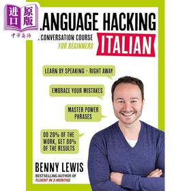 【中商原版】LANGUAGE HACKING ITALIAN A Conversation Course for Beginners 意大利语速成 立即掌握意大利语会话 初级课程