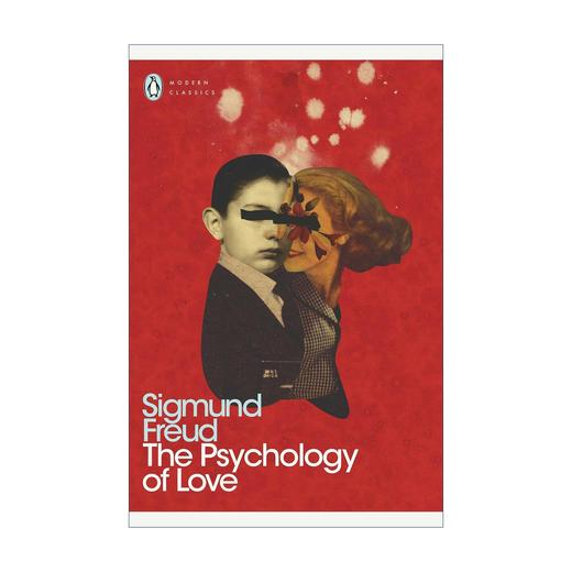 爱情心理学 英文原版 The Psychology of Love 弗洛伊德心理学文集 全英文版进英语书籍 商品图0